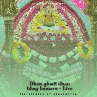 Dhan ghadi dhan bhag hamaro - Live by Mayank Agarwal