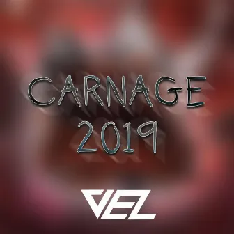 Carnage 2019 by Vez