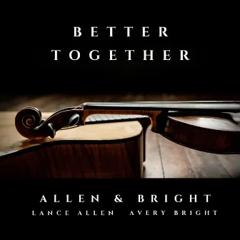 Better Together (Instrumental) by Allen & Bright