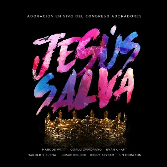 Jesús Salva by Marcos Witt