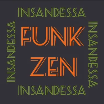 Funk Zen by insandessa