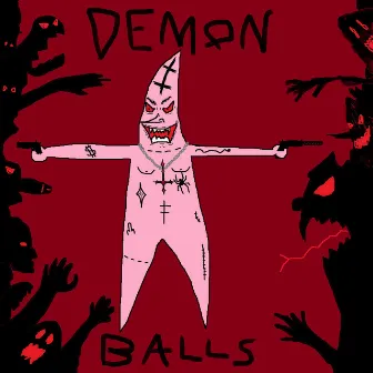 Demon Balls by Yung Pee Pee