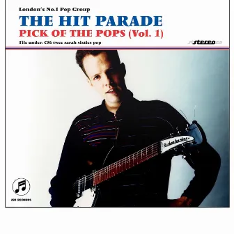 Pick Of The Pops (Vol. 1) by The Hit Parade