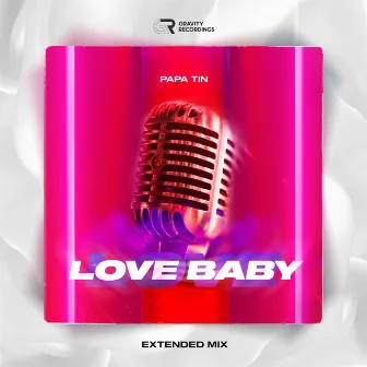 Love Baby by Papa Tin