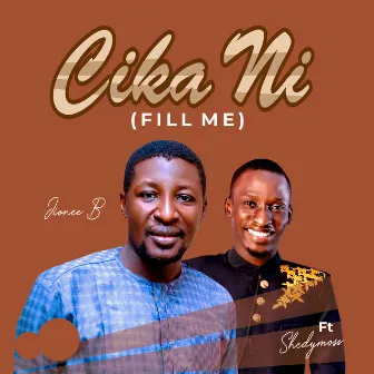 Cika Ni (Fill Me) by Jionee B