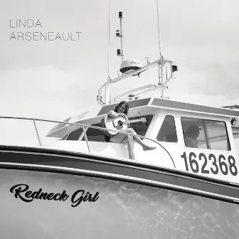 Redneck Girl by Linda Arseneault