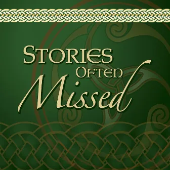 Stories Often Missed by Matt Hill