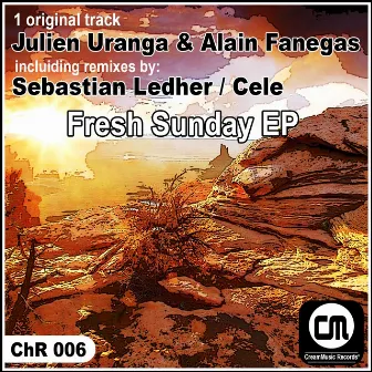 Fresh Sunday Ep by Julien Uranga