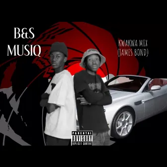 James Bond (Kwakwa Mix) by B&S MUSIQ