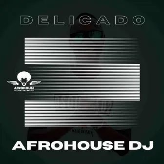 Delicado by Afro House Dj