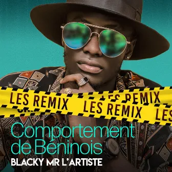 Comportement de béninois (Remix EP) by Blacky Mr L'Artiste