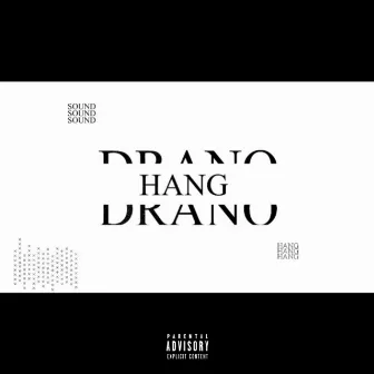 Hang by Drano