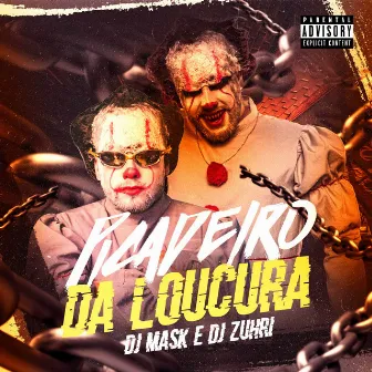 Picadeiro da Loucura by DJ Mask