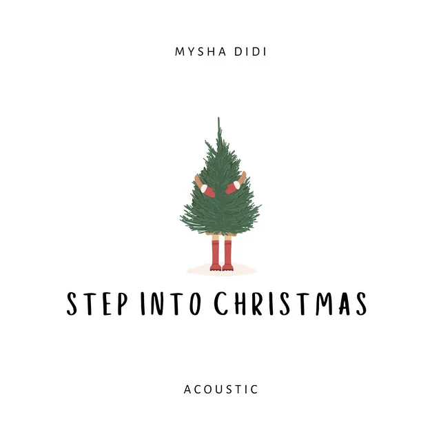 Step Into Christmas - Acoustic