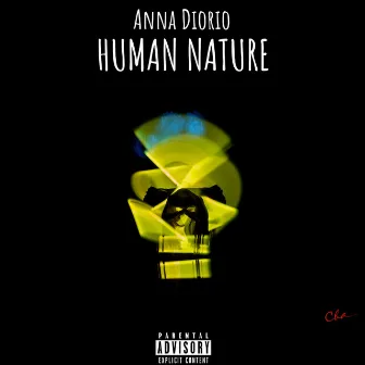 Human Nature by Anna Diorio