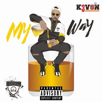 My Way by K3von