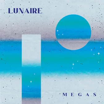 Lunaire Remixes by MEGAS