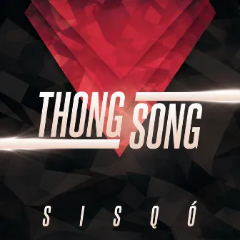 Thong Song (Re-Recorded) by Sisqo