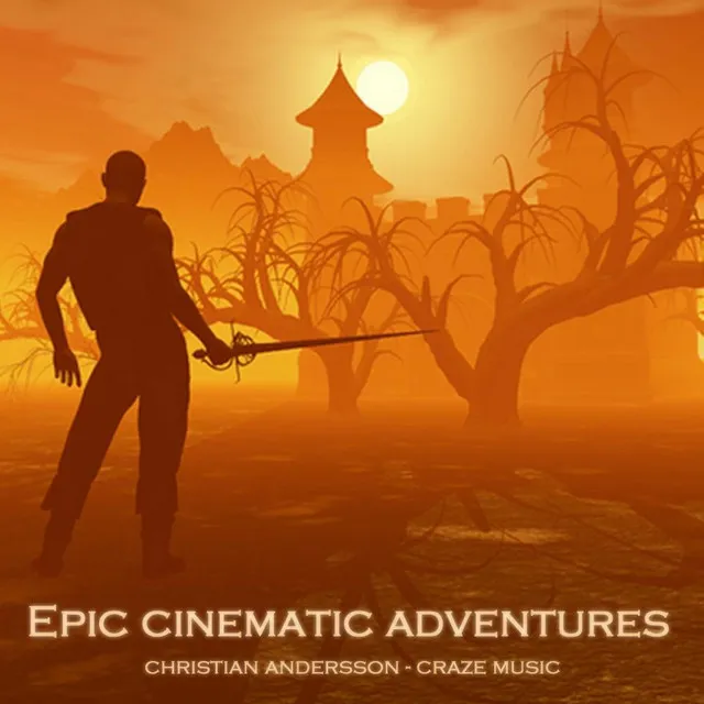 Epic Cinematic Adventures