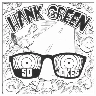 So Jokes by Hank Green