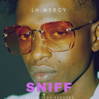 Sniff by LH Mercy