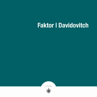 Faktor by Davidovitch