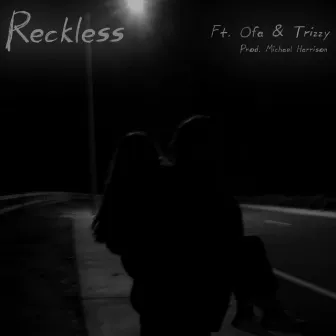 Reckless by EzaR