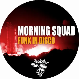 Funk In Disco by Morning Squad