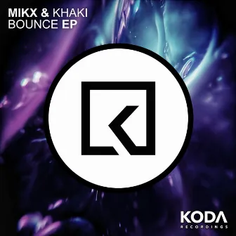 Bounce EP by Mikx & Khaki