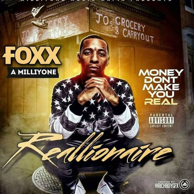 Foxx A Milliyone Reallionaire