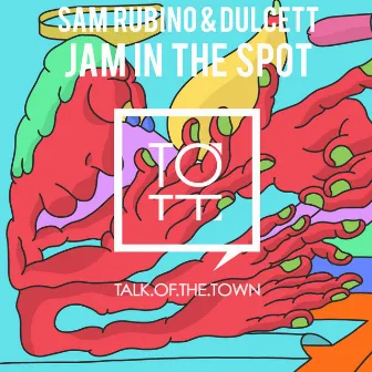 Jam In The S P O T by Sam Rubino