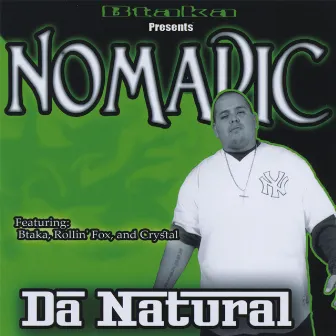 Da Natural by Nomadic