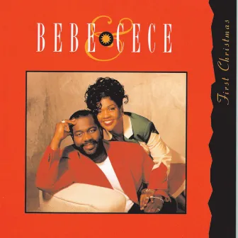 First Christmas by Bebe & Cece Winans