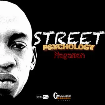 Street Psychology by Magaman