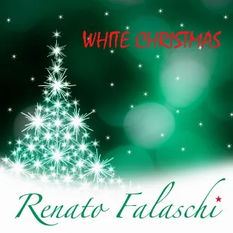 White Christmas - Single by Renato Falaschi