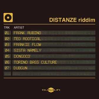 DISTANZE riddim by DubGun