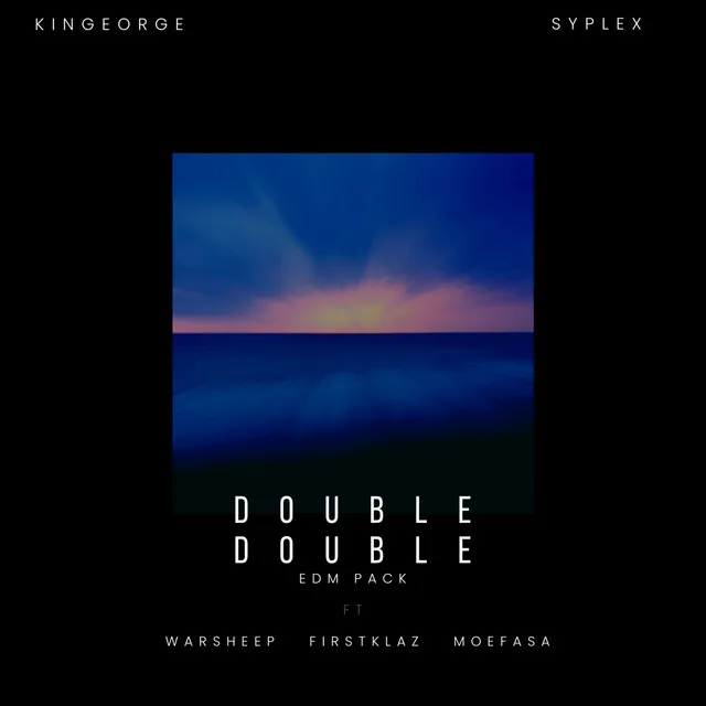 Double Double (Edm Pack)