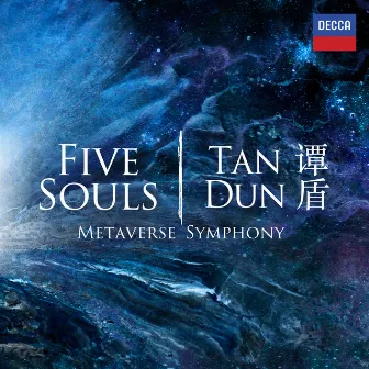 Five Souls by Tan Dun