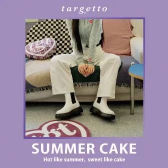 Targetto by SUMMER CAKE