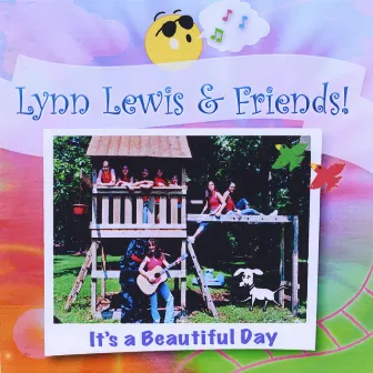 It's a Beautiful Day by Lynn Lewis