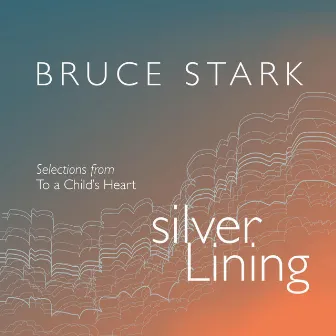 Silver Lining by Bruce Stark