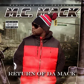 Return of da Mack by M.C. Mack