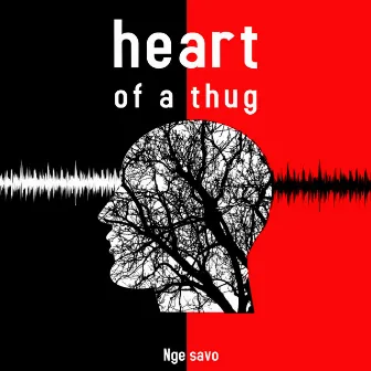 Heart Of A Thug by Savo