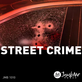 Street Crime by Jambaar Library