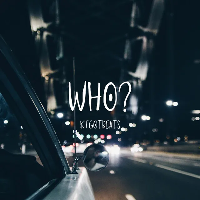 Who?