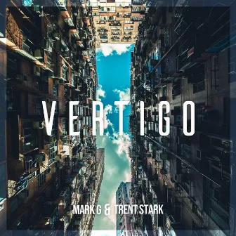 Vertigo by Trent Stark