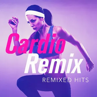 Cardio Dance Remix by Unknown Artist