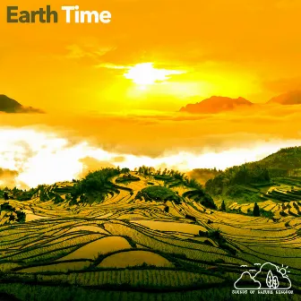 Earth Time by Sounds of Nature Kingdom