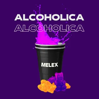 Alcoholica by Melex