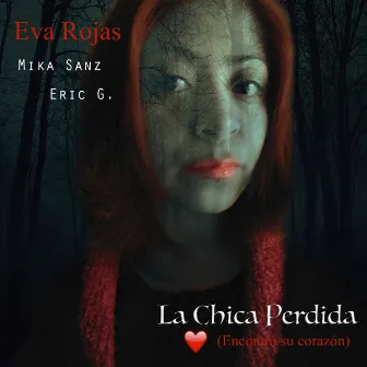 La Chica Perdida by Eva Rojas